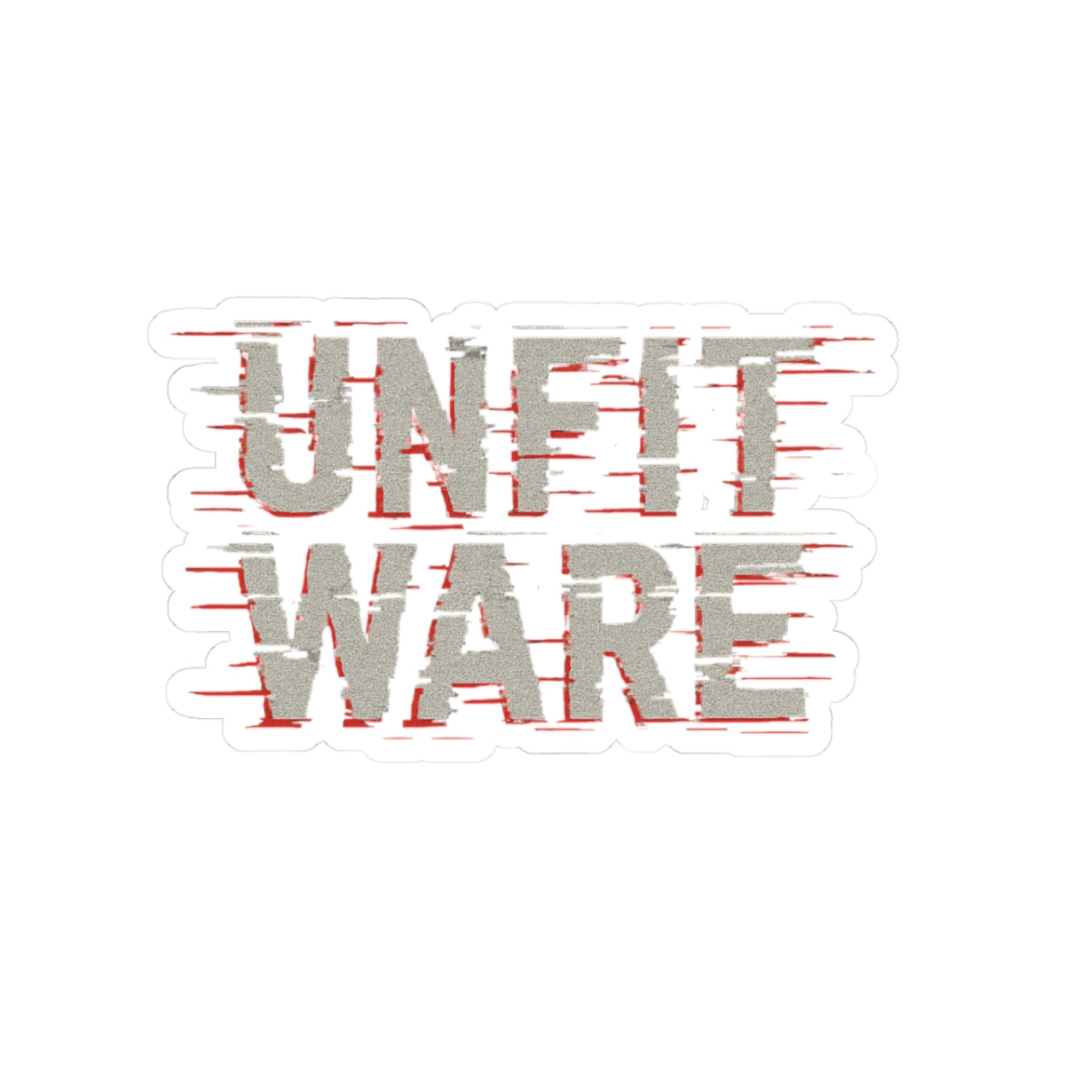 Unfitware Kiss-Cut Sticker